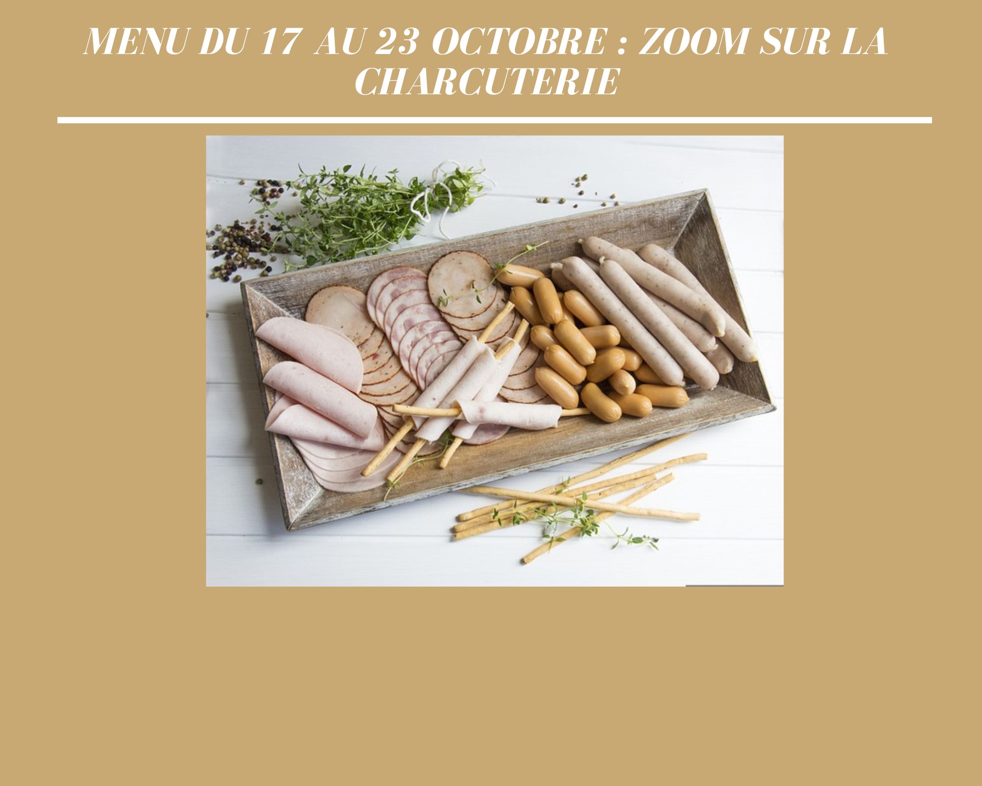 zoom sur la charcuterie par les menus services