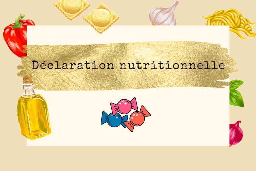 Tout savoir sur la déclaration nutritionnelle by les Menus Services