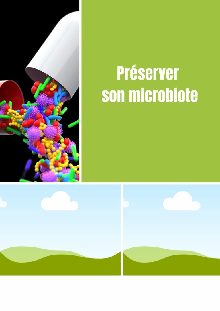 Conseils pour préserver son microbiote.