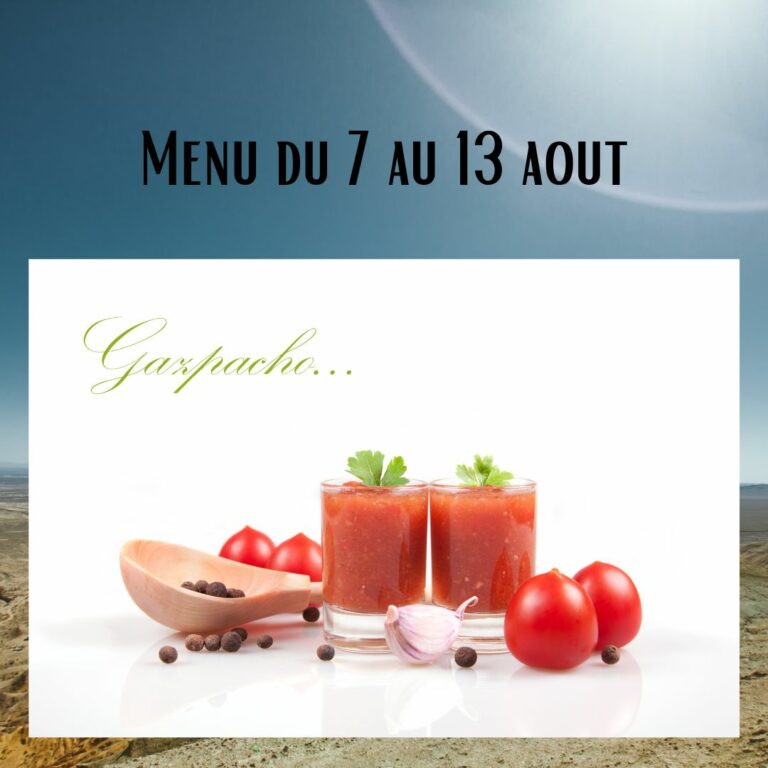 Repas équilibrés du 7 au 13 aout.