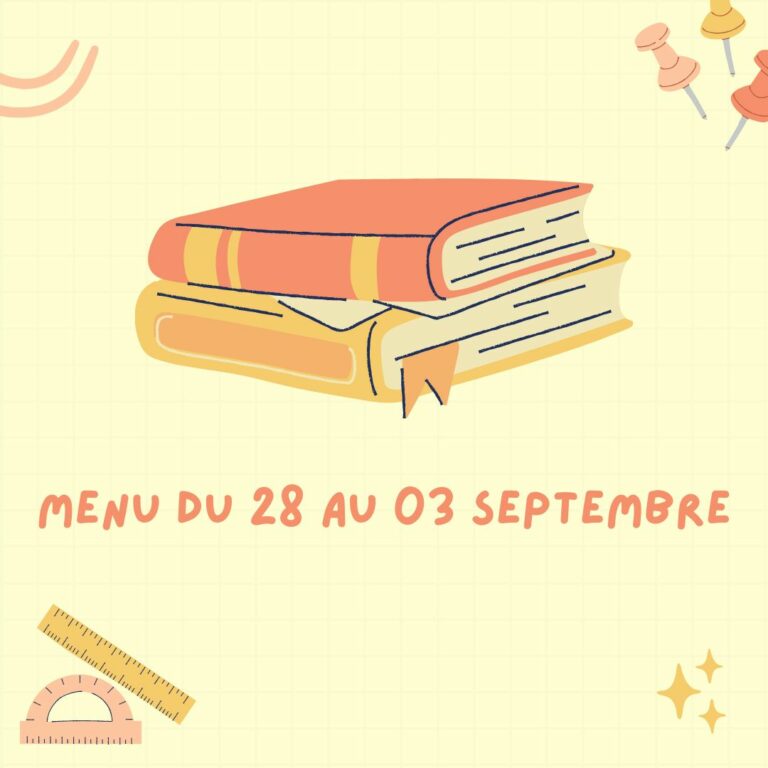 Menus équilibrés du 28 au 03 septembre 2023.