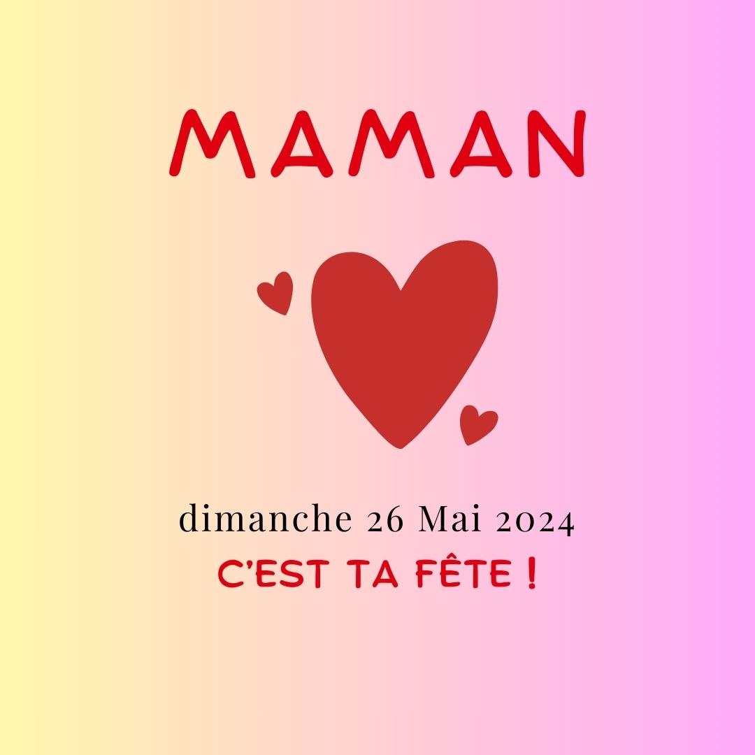 Célébrons nos mamans comme il se doit