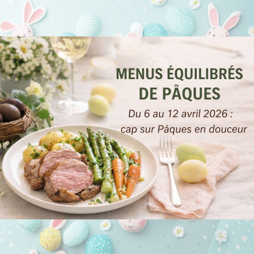 Une affiche illustrative intitulée "Menus équilibrés de Pâques" pour la semaine du 6 au 12 avril 2026. On y voit une assiette appétissante de rôti d'agneau (ou de veau), accompagnée d'asperges, de carottes et de pommes de terre, le tout dans une ambiance printanière avec des œufs de Pâques et des oreilles de lapin.