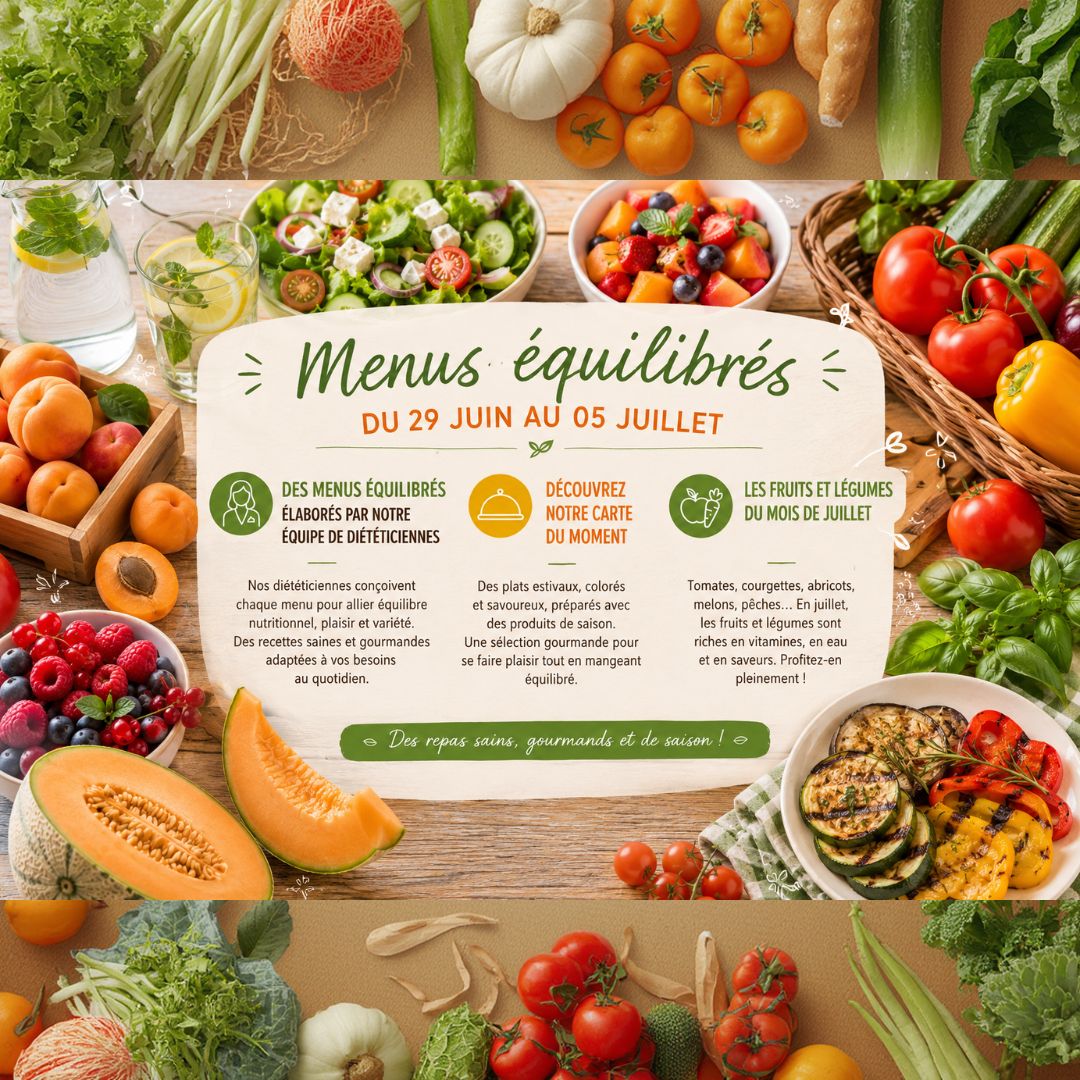 Visuel publicitaire présentant des formules de repas sains et gourmands élaborés par des diététiciennes pour la semaine du 29 juin au 5 juillet. L'image met en avant des produits frais, des plats estivaux colorés et des légumes de saison.