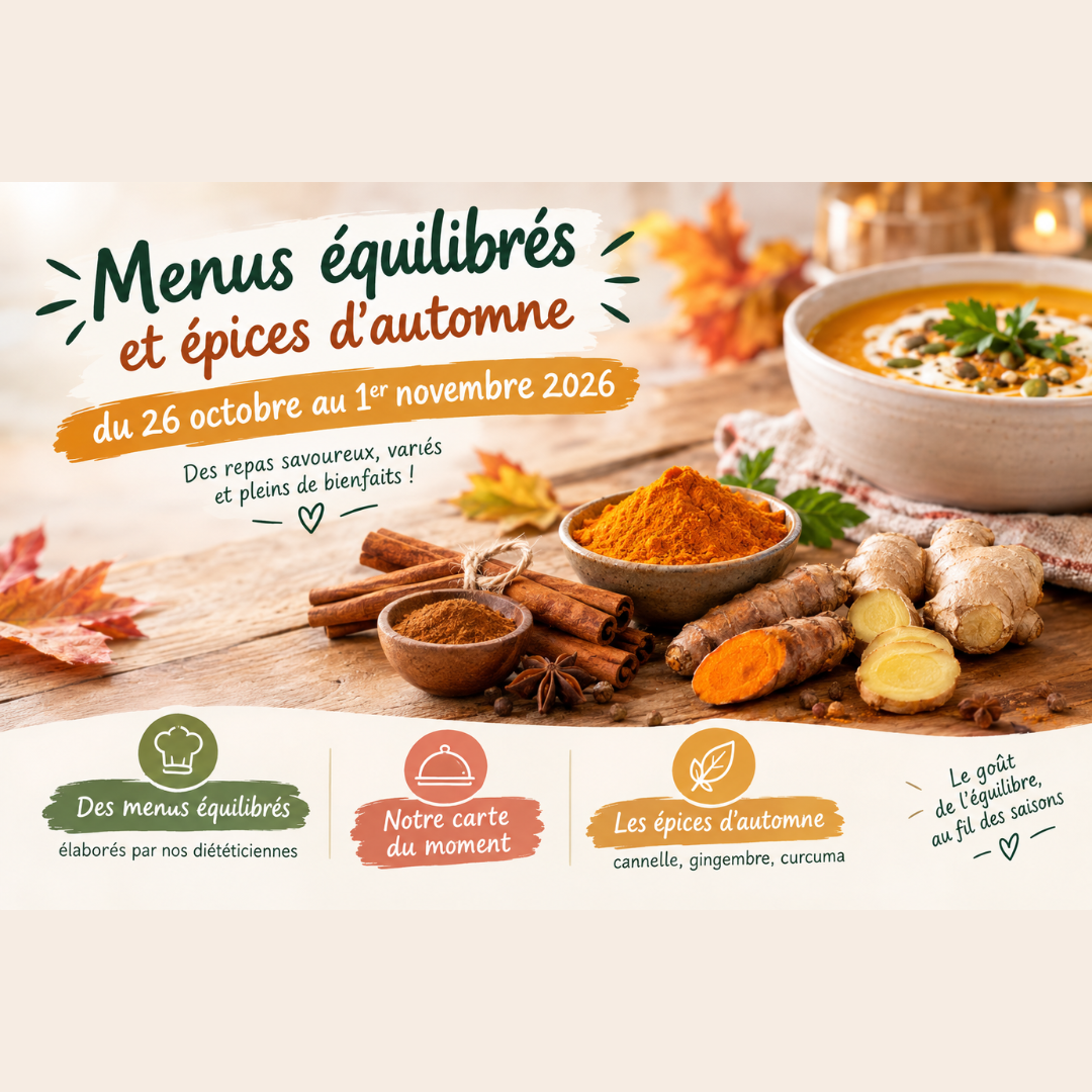 Visuel promotionnel pour des menus équilibrés élaborés par des diététiciennes pour la semaine du 26 octobre au 1er novembre 2026. Mise en avant des épices d'automne (cannelle, gingembre, curcuma) et d'un bol de soupe chaude.